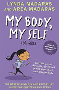 Cover Image for My Body, My Self for Girls: Revised Edition -- Lynda Madaras, Paperback