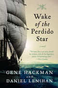 Cover Image for Wake of the Perdido Star -- Gene Hackman, Paperback