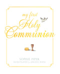 Cover Image for My First Holy Communion: Prayers for a Lifetime -- Sophie Piper, Hardcover