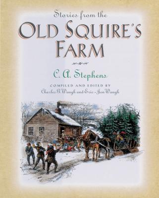 Cover Image for Stories from the Old Squire's Farm -- C. Stephens, Paperback