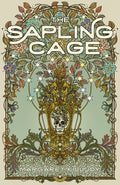 Cover Image for The Sapling Cage -- Margaret Killjoy, Paperback