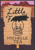 Cover Image for Little F -- Michelle Tea, Paperback