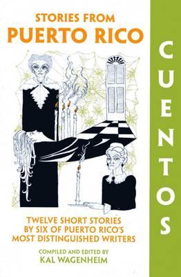 Cover Image for Cuentos: Stories from Puerto Rico -- Kal Wagenheim, Paperback