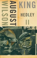 Cover Image for King Hedley II -- August Wilson, Paperback