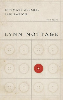Cover Image for Intimate Apparel/Fabulation -- Lynn Nottage, Paperback