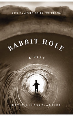 Cover Image for Rabbit Hole -- David Lindsay-Abaire, Paperback