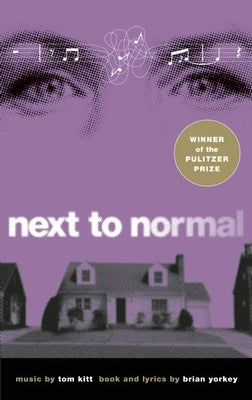 Cover Image for Next to Normal -- Brian Yorkey, Paperback