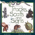 Cover Image for Tracks, Scats and Signs -- Leslie Dendy, Paperback