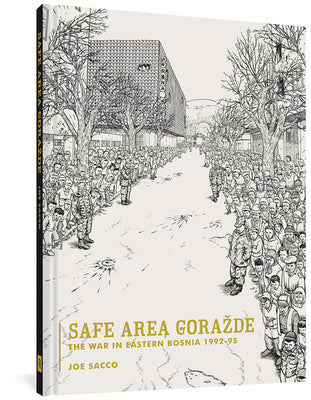 Cover Image for Safe Area Gorazde -- Joe Sacco, Paperback