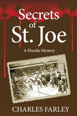 Cover Image for Secrets of St. Joe -- Charles Farley, Paperback