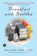 Cover Image for Breakfast with Buddha -- Roland Merullo, Paperback