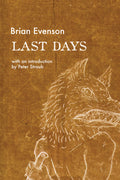 Cover Image for Last Days -- Brian Evenson, Paperback