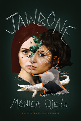 Cover Image for Jawbone -- Mónica Ojeda, Paperback