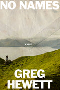 Cover Image for No Names -- Greg Hewett, Paperback