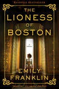 Cover Image for The Lioness of Boston -- Emily Franklin, Paperback