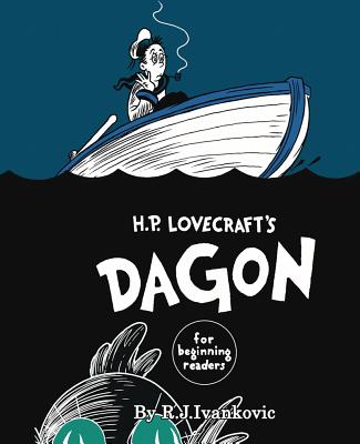 Cover Image for H.P. Lovecraft's Dagon for Beginning Readers -- R. J. Ivankovic, Hardcover