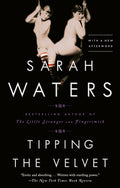Cover Image for Tipping the Velvet -- Sarah Waters, Paperback