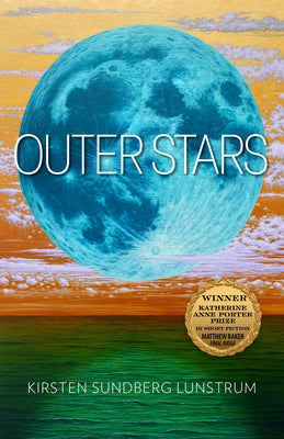 Cover Image for Outer Stars: Volume 24 -- Kirsten Sundberg Lunstrum, Paperback