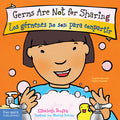Cover Image for Germs Are Not for Sharing / Los Gérmenes No Son Para Compartir Board Book -- Elizabeth Verdick, Board Books