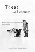Cover Image for Togo and Leonhard -- Pam Flowers, Paperback