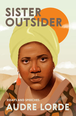 Cover Image for Sister Outsider: Essays and Speeches -- Audre Lorde, Paperback