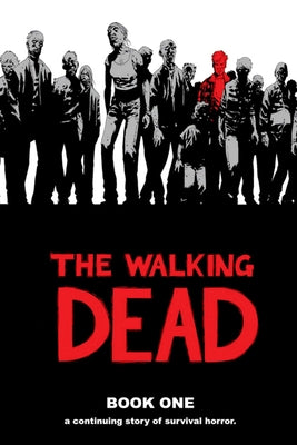 Cover Image for Walking Dead Book 1 -- Robert Kirkman, Hardcover