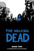 Cover Image for Walking Dead Book 2 -- Robert Kirkman, Hardcover