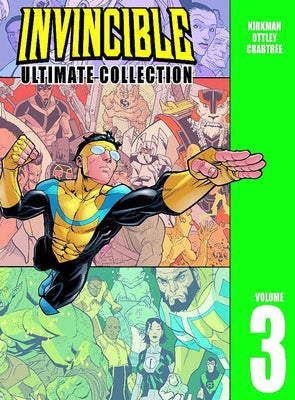 Cover Image for Invincible: The Ultimate Collection Volume 3 -- Robert Kirkman, Hardcover