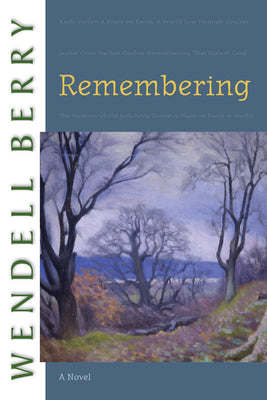 Cover Image for Remembering -- Wendell Berry, Paperback