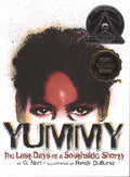 Cover Image for Yummy: The Last Days of a Southside Shorty -- G. Neri, Paperback