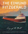Cover Image for The Edmund Fitzgerald: The Song of the Bell -- Kathy-Jo Wargin, Hardcover