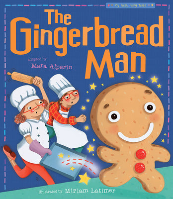 Cover Image for The Gingerbread Man: My First Fairy Tales -- Tiger Tales, Paperback