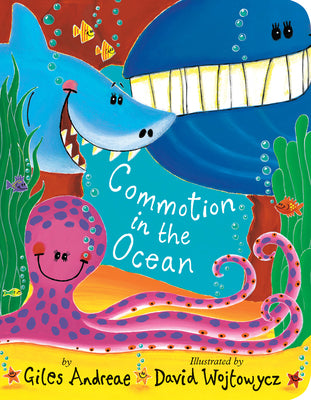 Cover Image for Commotion in the Ocean -- Giles Andreae, Board Books