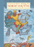 Cover Image for D'Aulaires' Book of Norse Myths -- Ingri D'Aulaire, Hardcover