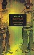 Cover Image for Warlock -- Oakley Hall, Paperback