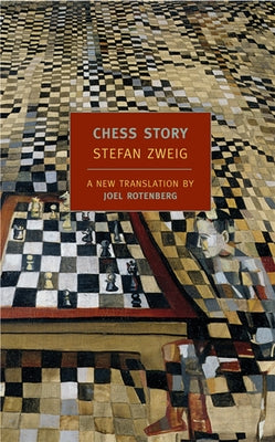 Cover Image for Chess Story -- Stefan Zweig, Paperback