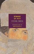 Cover Image for Beware of Pity -- Stefan Zweig, Paperback
