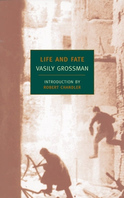 Cover Image for Life and Fate -- Vasily Grossman, Paperback