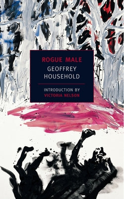 Cover Image for Rogue Male -- Geoffrey Household, Paperback