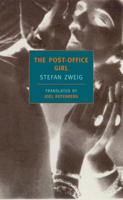 Cover Image for The Post-Office Girl -- Stefan Zweig, Paperback
