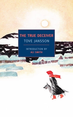 Cover Image for The True Deceiver -- Tove Jansson, Paperback
