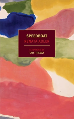 Cover Image for Speedboat -- Renata Adler, Paperback