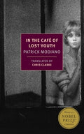 Cover Image for In the Café of Lost Youth -- Patrick Modiano, Paperback