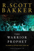 Cover Image for The Warrior Prophet -- R. Scott Bakker, Paperback