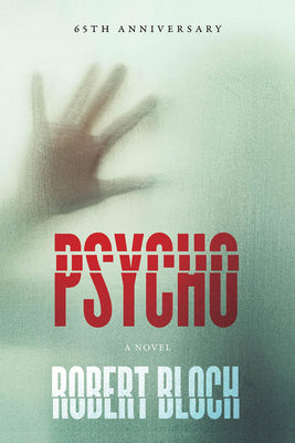 Cover Image for Psycho -- Robert Bloch, Paperback