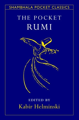 Cover Image for The Pocket Rumi -- Kabir Edmund Helminski, Novelty