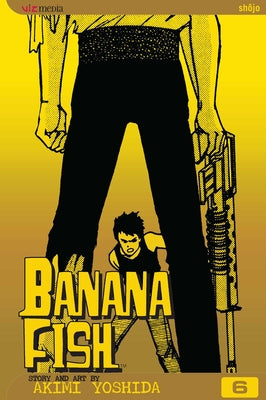 Cover Image for Banana Fish, Vol. 6 -- Akimi Yoshida, Paperback
