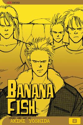 Cover Image for Banana Fish, Vol. 8 -- Akimi Yoshida, Paperback