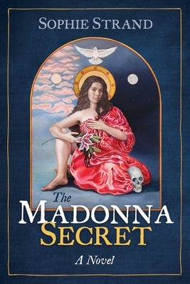 Cover Image for The Madonna Secret -- Sophie Strand, Paperback