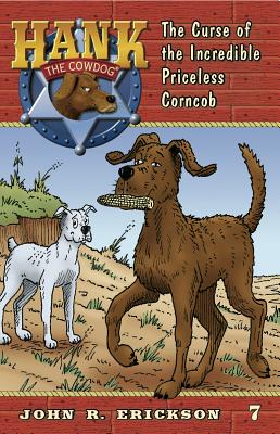 Cover Image for The Curse of the Incredible Priceless Corncob -- John R. Erickson, Paperback